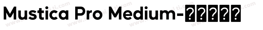 Mustica Pro Medium字体转换